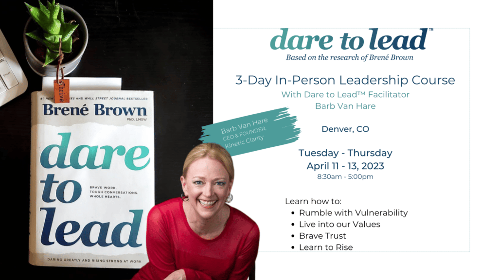 Dare to Lead course promotion for Kinetic Clarity