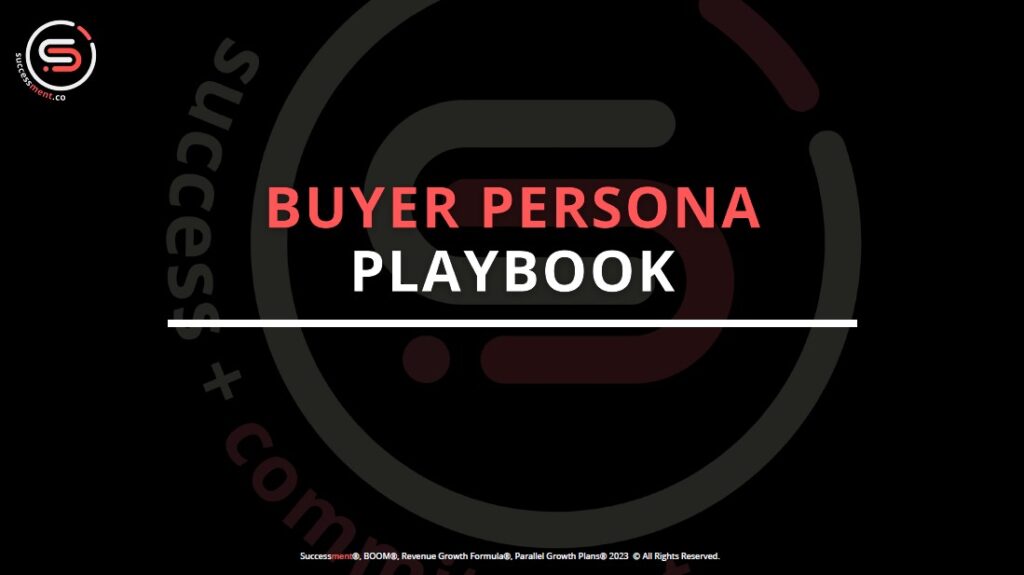 Buyer Persona Playbook