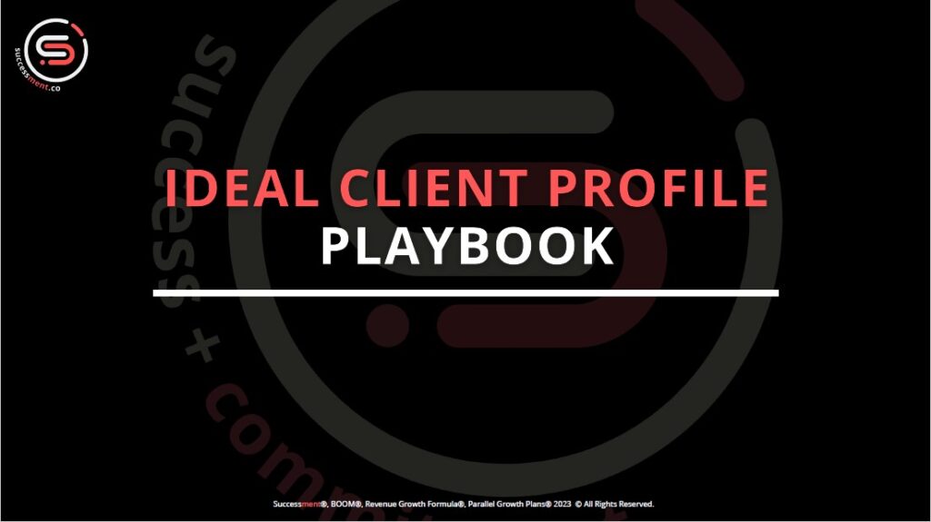 Ideal Client Profile Playbook