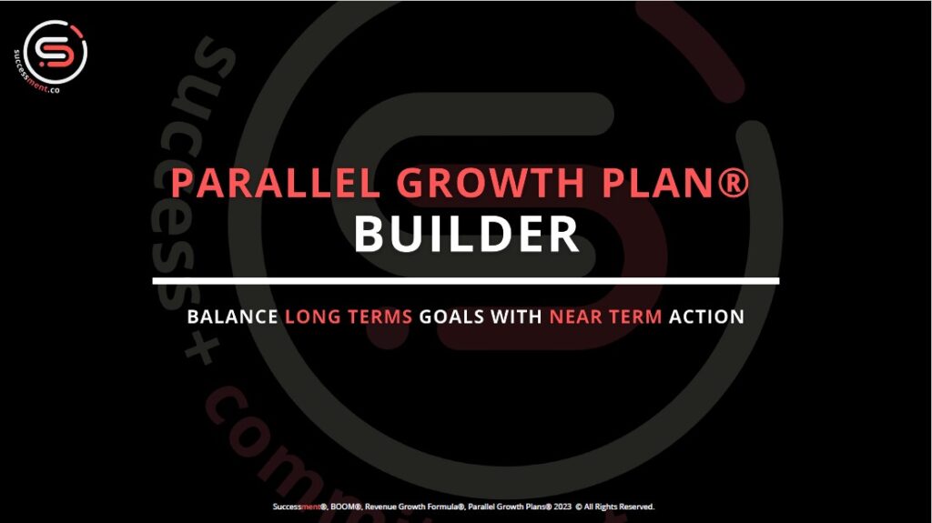 Parallel Growth Plan Builder